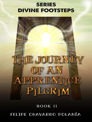cover image of The Journey of an Apprentice Pilgrim